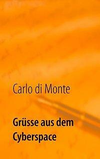 Grüsse aus dem - , cyberspace